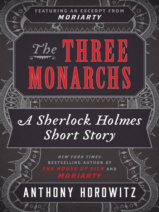 Title details for The Three Monarchs by Anthony Horowitz - Available